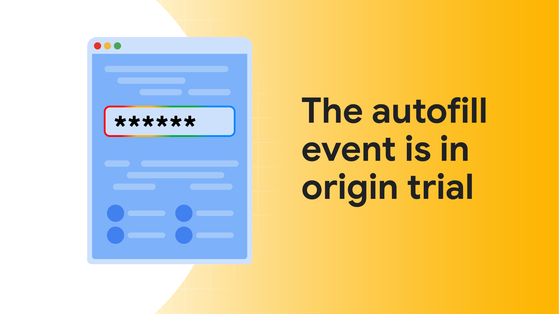 The autofill event is in origin trial | Blog | Chrome for Developers
