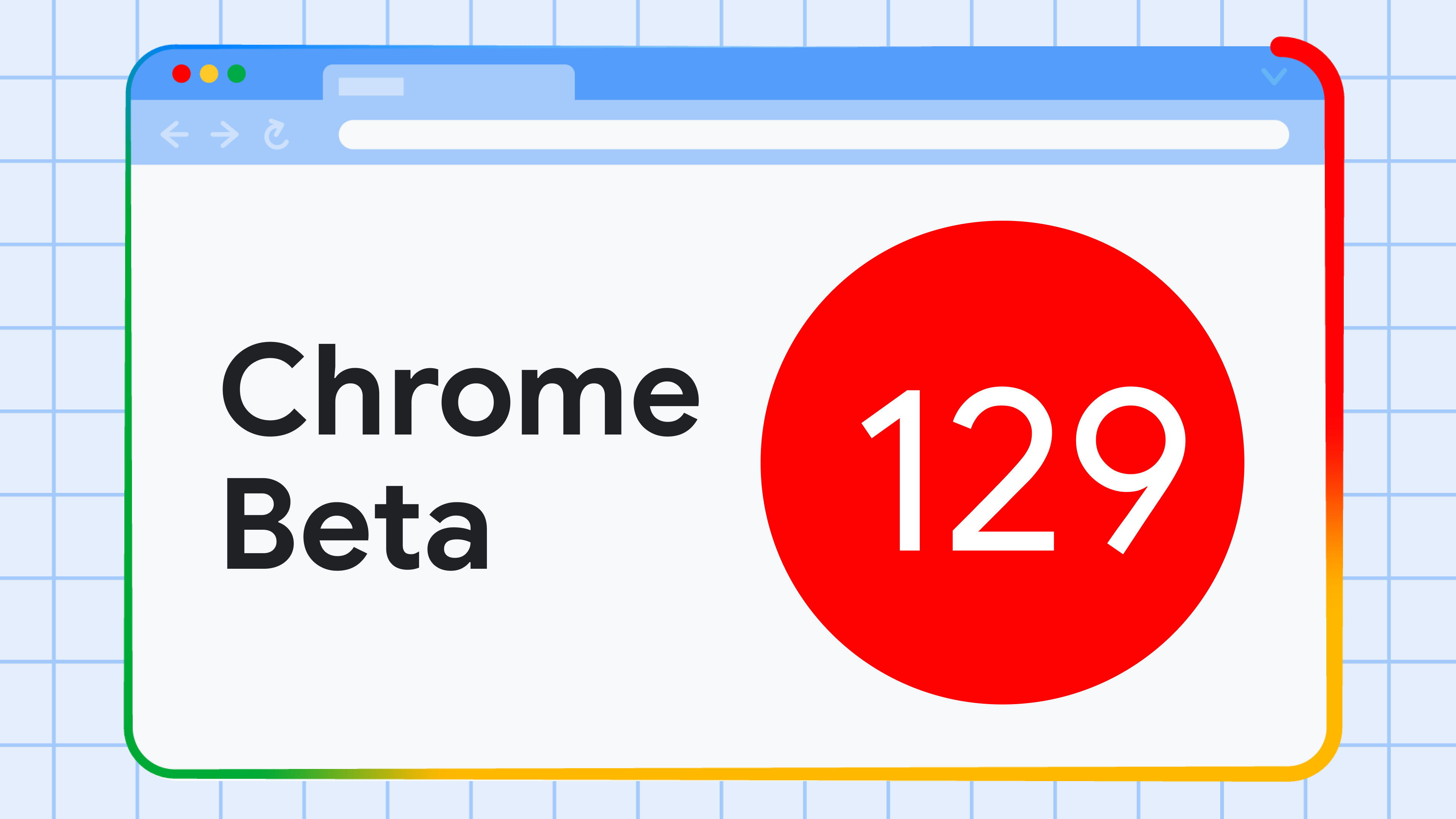 Chrome 129 Beta | Blog | Chrome for Developers