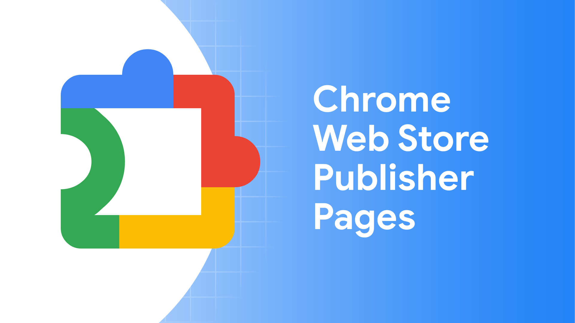 Publisher pages: New to the Chrome Web Store