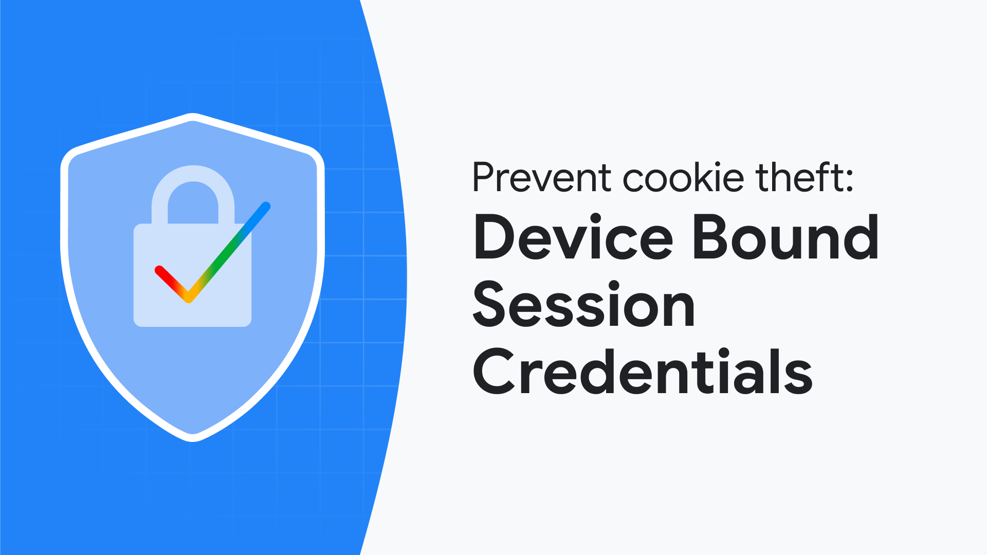 Device Bound Session Credentials: Second origin trial begins