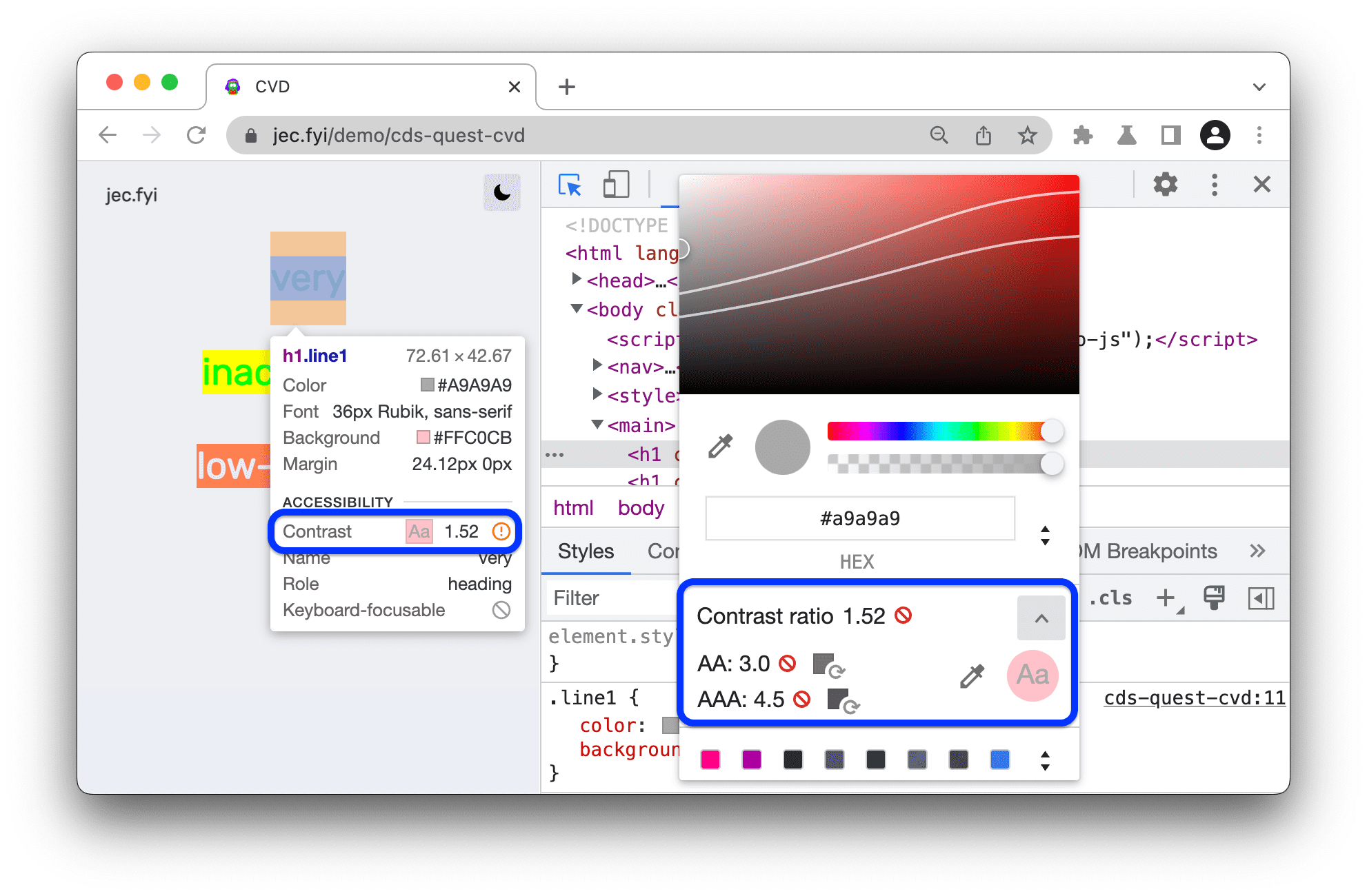 Les rapports de contraste sont disponibles dans une info-bulle, avec un sélecteur de couleur pour mesurer le ratio des autres couleurs. La notation AA et AAA de la ration est disponible.