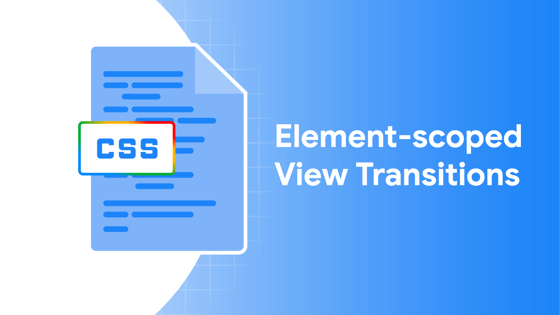 Chrome 147 Boosts View Transitions with Concurrent & Nested Scopes