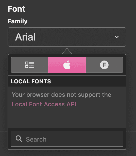 Sélecteur de police affichant le message &quot;Your browser is not support the Local Font Access API&quot; (Votre navigateur n&#39;est pas compatible avec l&#39;API Local Font Access).