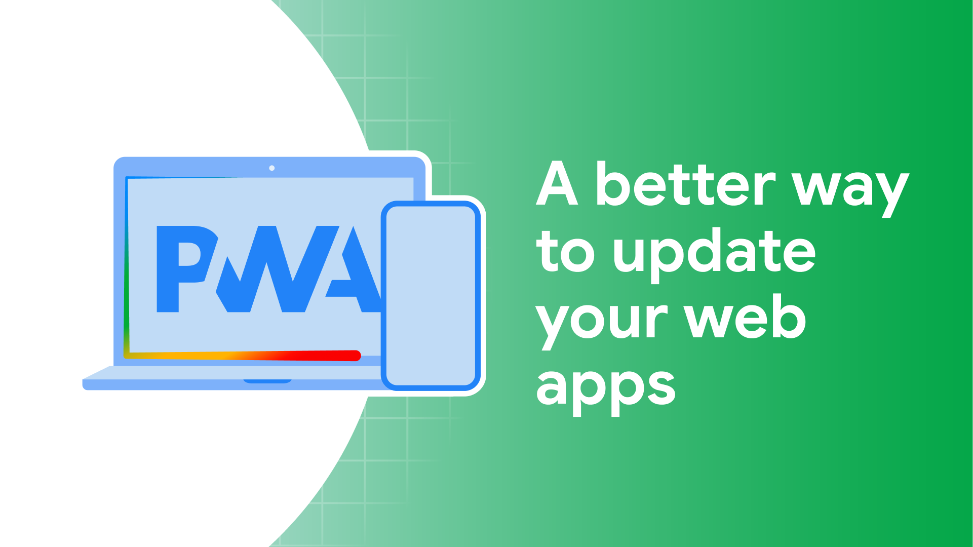 Tue App Un modo migliore per aggiornare le tue app web | Blog | Chrome for ...