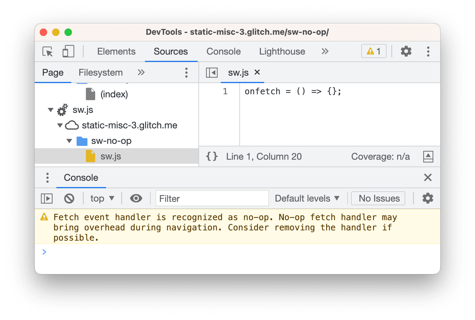 Einen No-Op-Abruf-Handler und die entsprechende Warnung in der Console.