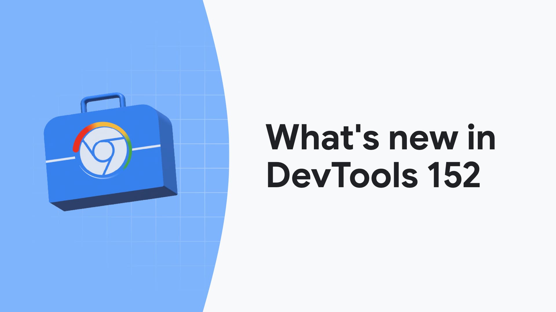 Neu in den DevTools (Chrome 152) | Blog | Chrome for Developers