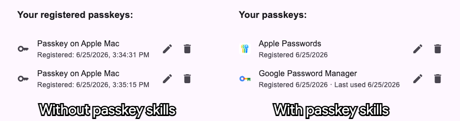 Passkey management screen comparison without passkey skills versus with passkey skills.