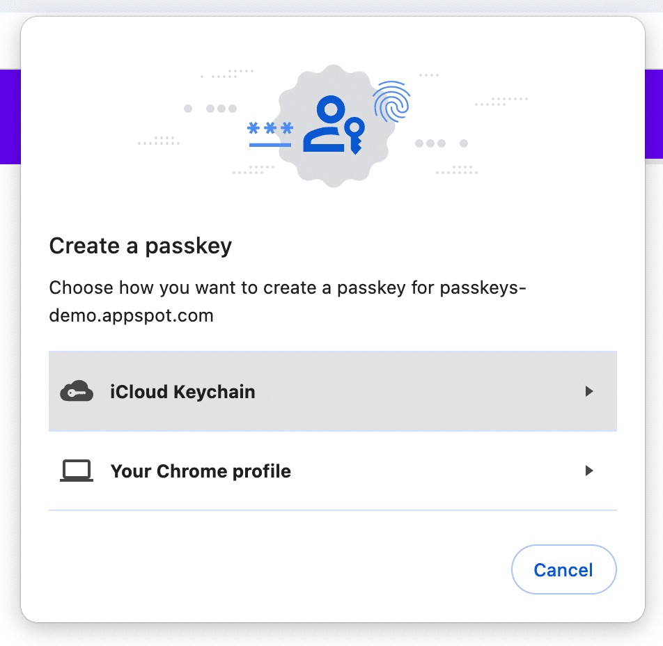 사용자가 대화상자를 취소하면 패스키를 만드는 방법을 선택하라는 메시지가 Chrome에 표시됩니다.