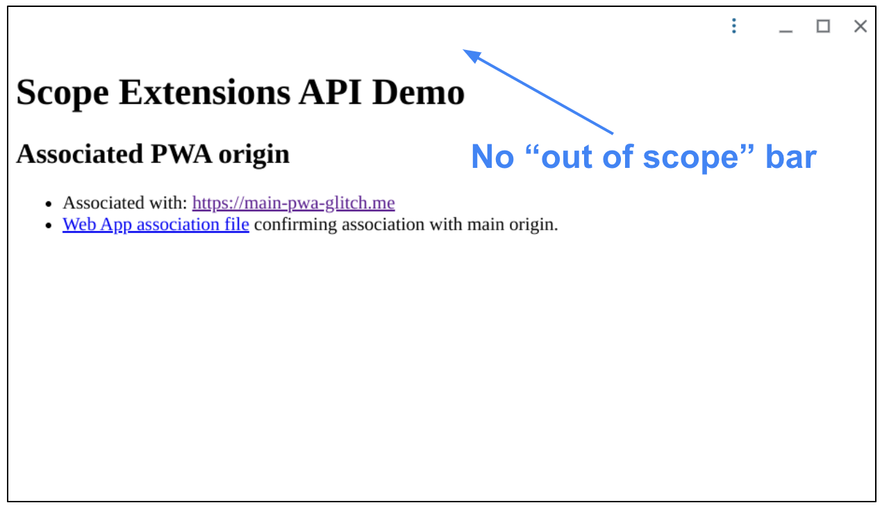 Fenêtre principale de la PWA sans barre &quot;Hors du champ d&#39;application&quot; après avoir cliqué sur le lien d&#39;extension du champ d&#39;application.