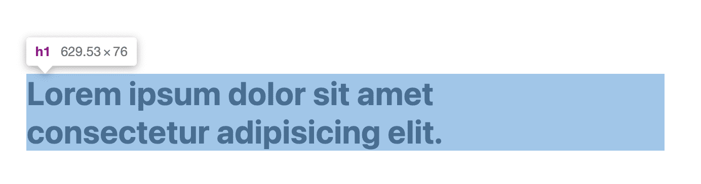 Headline is highlighted like the previous DevTools, this time is not spanning the full width. It started a new line before the end and as such is a balanced block of text.