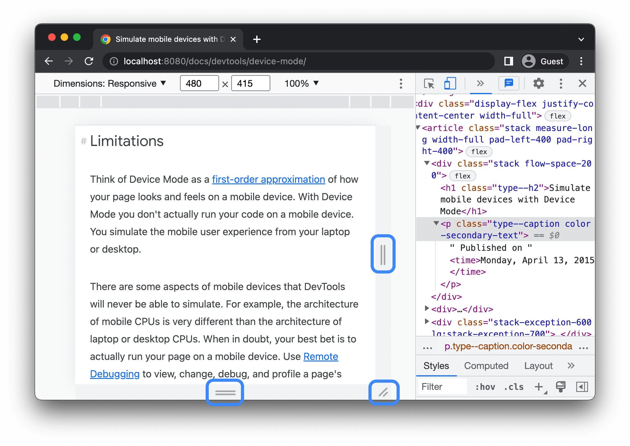 The handles for changing the viewport's dimensions when in Responsive Viewport Mode.