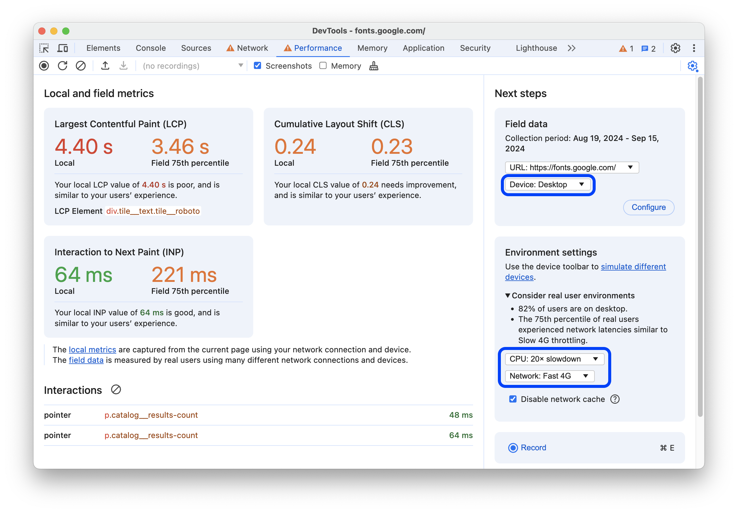 The environment is configured to match the real-world user experience.