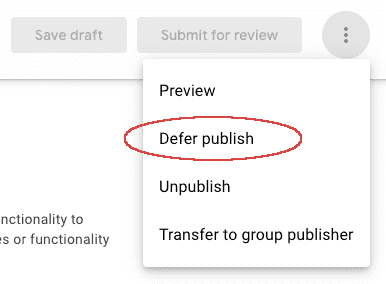 Capture d&#39;écran montrant l&#39;option &quot;Différer la publication&quot; du menu &quot;Plus&quot;