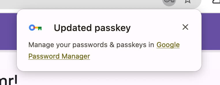 当 Chrome 中的 Google 密码管理工具更新通行密钥元数据时显示的对话框。