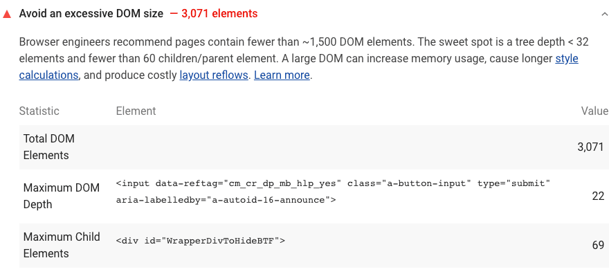 Avoids an excessive DOM size Ligthhouse audit showing the total DOM elements, maximum DOM depth, and maximum child elements.