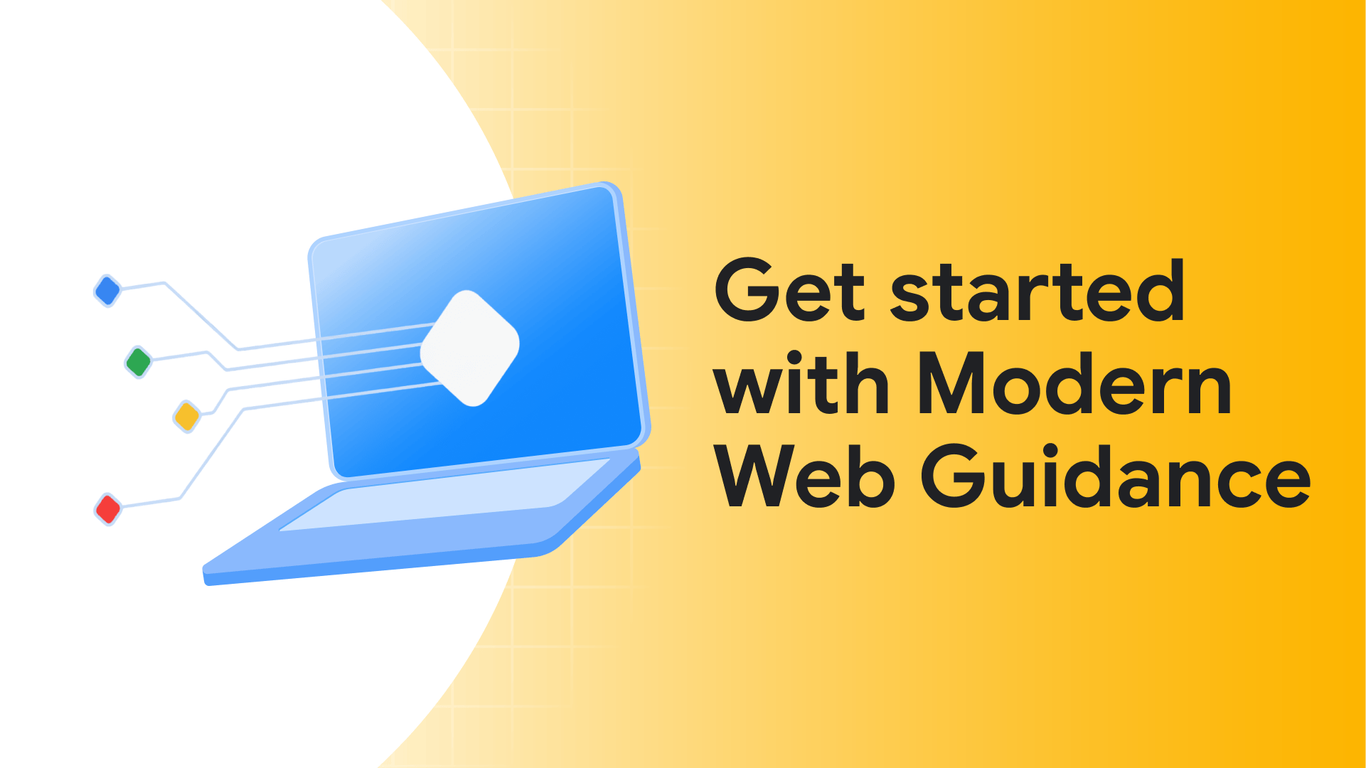 Premiers pas avec les conseils pour le Web moderne | Modern Web ...